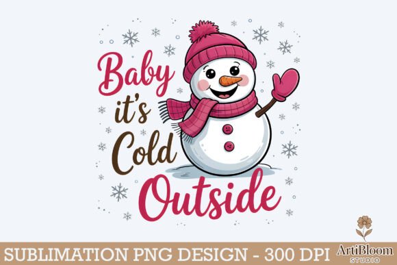 Download Baby Its Cold Outside Cute Snow Man Png - Cold Collection